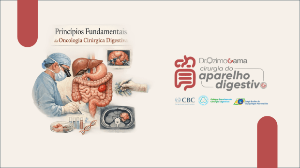 Princípios Fundamentais da Oncologia Cirúrgica&nbsp;Digestiva